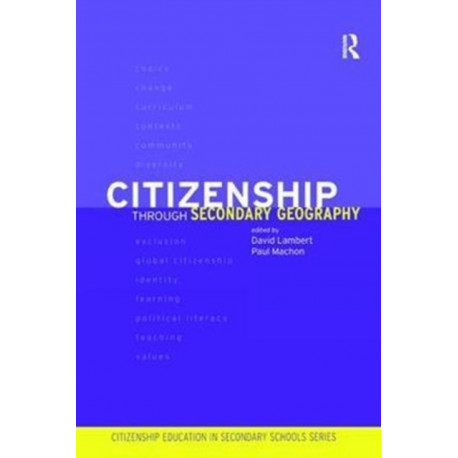 Citizenship Through Secondary Geography