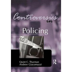 Controversies in Policing