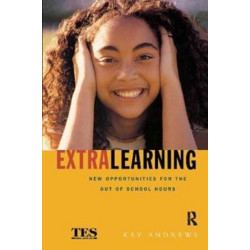 Extra Learning: Out of School Learning and Study Support in Practice