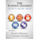 The School Leader's Guide to Social Media