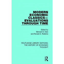 Modern Economic Classics-Evaluations Through Time