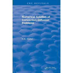 Revival: Numerical Solution Of Convection-Diffusion Problems (1996)
