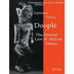 Doople: The Eternal Law of African Dance