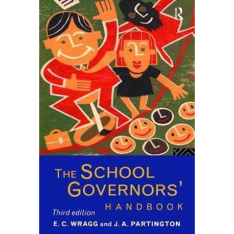 The School Governors' Handbook