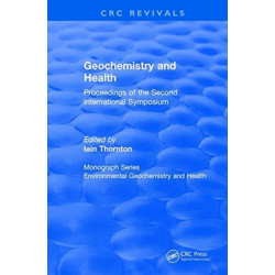 Geochemistry and Health (1988): Proceedings of the Second International Symposium