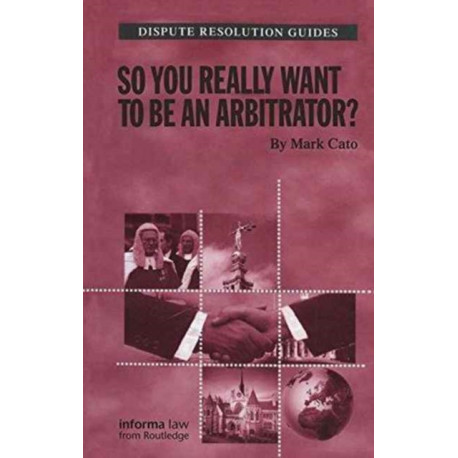 So you really want to be an Arbitrator?