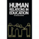 Human Relations in Education