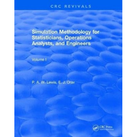 Simulation Methodology for Statisticians, Operations Analysts, and Engineers (1988)