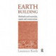 Earth Building: Methods and Materials, Repair and Conservation