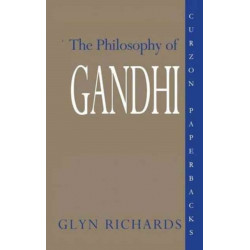 The Philosophy of Gandhi: A Study of his Basic Ideas