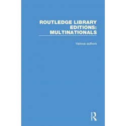 Routledge Library Editions: Multinationals