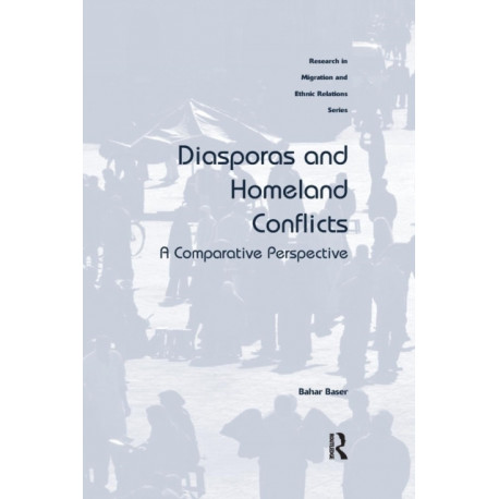 Diasporas and Homeland Conflicts: A Comparative Perspective