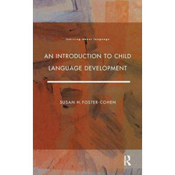 An Introduction to Child Language Development