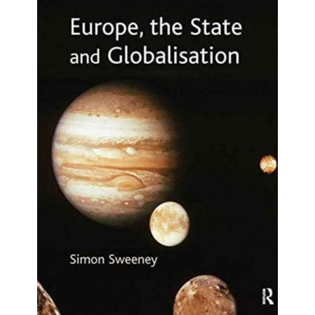 Europe, The State & Globalisation