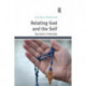 Relating God and the Self: Dynamic Interplay