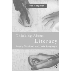 Thinking About Literacy: Young Children and Their Language