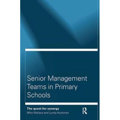 Senior Management Teams in Primary Schools