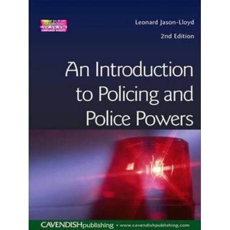 Introduction to Policing and Police Powers