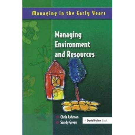 Managing Environment and Resources