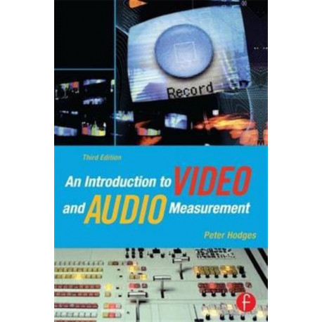 An Introduction to Video and Audio Measurement