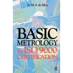 Basic Metrology for ISO 9000 Certification