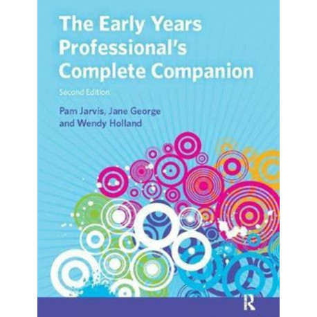 The Early Years Professional's Complete Companion