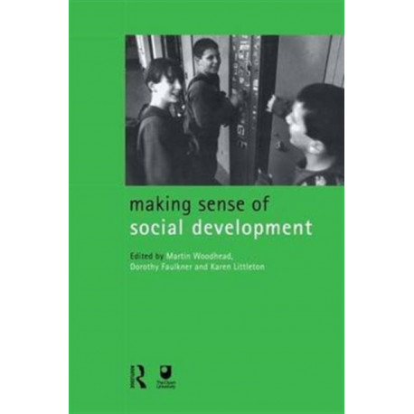 Making Sense of Social Development