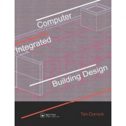Computer-Integrated Building Design