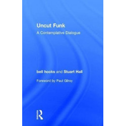 Uncut Funk: A Contemplative Dialogue