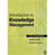 Introduction to Knowledge Management: KM in Business