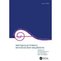 Semigroup Theory and Evolution Equations: The Second International Conference