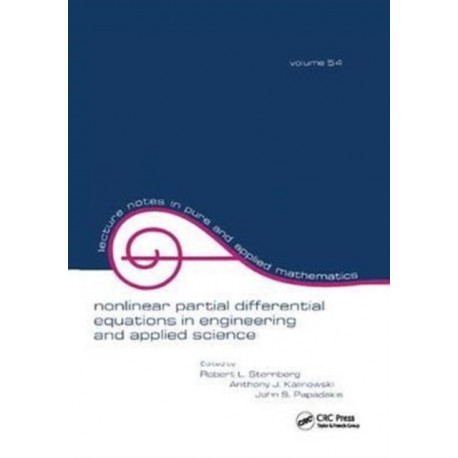 Nonlinear Partial Differential Equations in Engineering and Applied Science: Volume 54