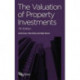 The Valuation of Property Investments