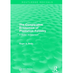 The Comparative Economics of Plantation Forestry: A Global Assessment