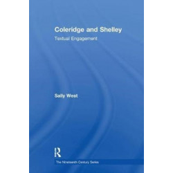 Coleridge and Shelley: Textual Engagement