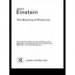 The Meaning of Relativity