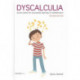 Dyscalculia: Action plans for successful learning in mathematics