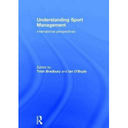 Understanding Sport Management: International perspectives