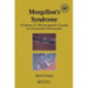 Morgellon's Syndrome: Evidence of a Microorganism Causing an Unexplained Dermopathy