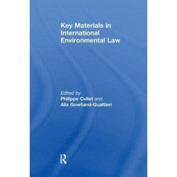 Key Materials in International Environmental Law