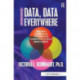 Data, Data Everywhere: Bringing All the Data Together for Continuous School Improvement