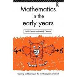 Mathematics in the Early Years