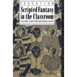 Scripted Fantasy in the Classroom
