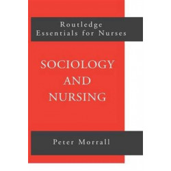 Sociology and Nursing: An Introduction