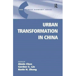 Urban Transformation in China