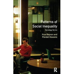 Patterns of Social Inequality: Essays for Richard Brown