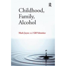 Childhood, Family, Alcohol