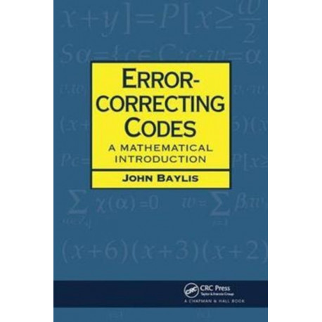 Error Correcting Codes: A Mathematical Introduction