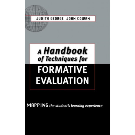 A Handbook of Techniques for Formative Evaluation: Mapping the Students' Learning Experience
