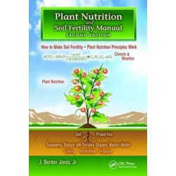 Plant Nutrition and Soil Fertility Manual